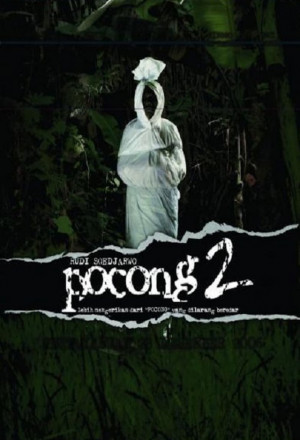Shrouded 2 (POCONG 2) (2006)