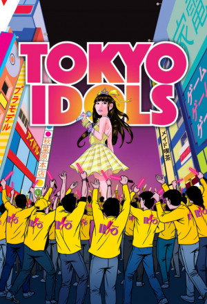 Tokyo Idols (2017)